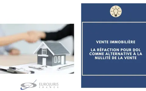 Vente immobilière : la réfaction pour dol comme alternative à la nullité. Une poignée de main scelle un accord, une maison miniature symbolise l'enjeu.