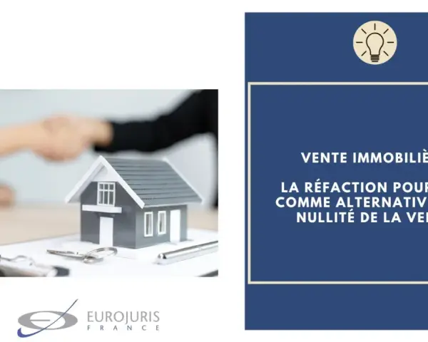 Vente immobilière : la réfaction pour dol comme alternative à la nullité. Une poignée de main scelle un accord, une maison miniature symbolise l'enjeu.