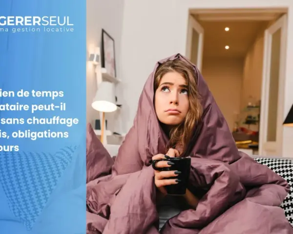 Une jeune femme emmitouflée dans une couverture, l'air dépité, tenant une tasse. Elle attend le retour de l'eau chaude, un problème fréquent pour un locataire.
