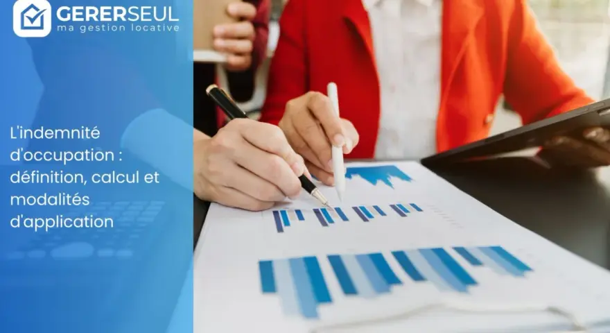 Analyse de l'indemnité d'occupation pour un bail commercial. Des mains travaillent sur des graphiques, symbolisant le calcul et les modalités d'application.